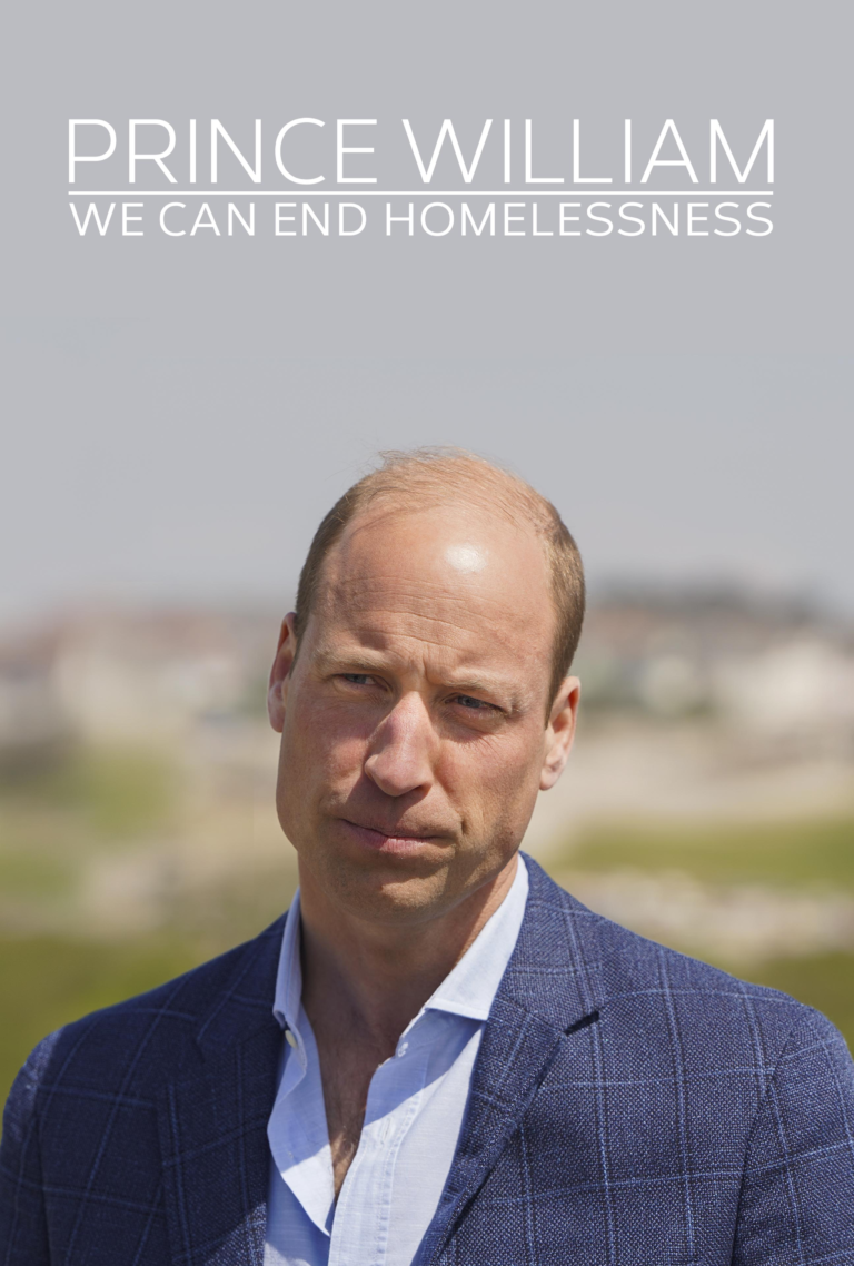 Prince William: We Can End Homelessness Christian Review